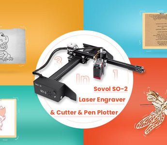 Sovol SO-2 Laser Engraver Pen Plotter Help Guide - SOVOL